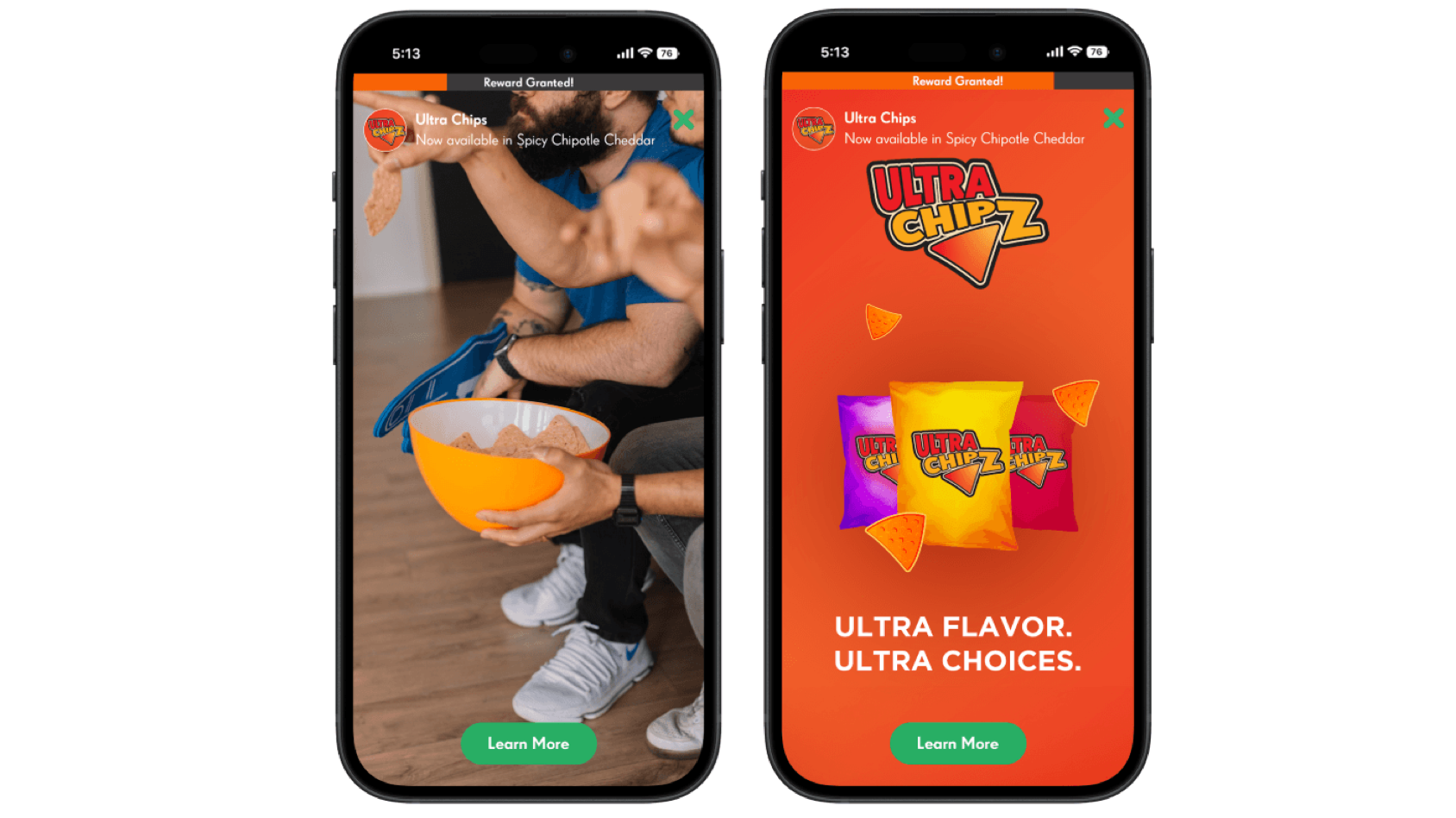 Two smartphones showing Ultra Chipz ads: left screen has a person reaching into an orange bowl of chips with a green “Learn More” button; right screen features an orange background with three Ultra Chipz bags, floating chips, and the text “ULTRA FLAVOR. ULTRA CHOICES.” 
